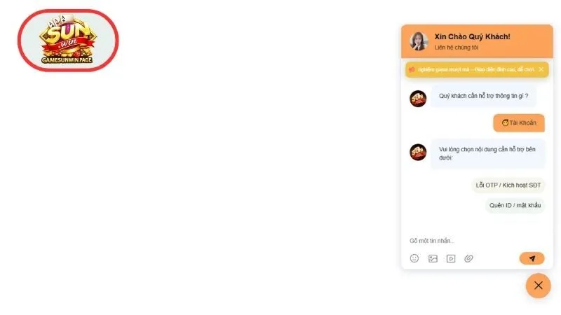 Sunwin hỗ trợ nhanh chóng thông qua live chat